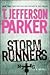 Storm Runners by T. Jefferson Parker