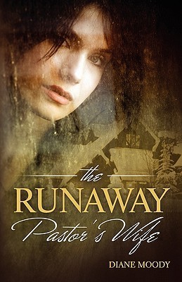 The Runaway Pastor's Wife (Kindle Edition)