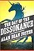The Day of the Dissonance by Alan Dean Foster