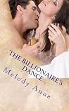 The Billionaire's Dance by Melody Anne