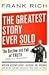 The Greatest Story Ever Sold: The Decline and Fall of Truth in Bush's America