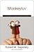 Monkeyluv: And Other Essays on Our Lives as Animals