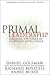 Primal Leadership by Daniel Goleman