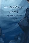 Into the Oceans Depths