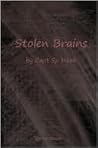 Stolen Brains by Capt SP Meek
