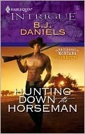 Hunting Down The Horseman (Kindle Edition)