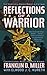 Reflections of a Warrior: Six Years as a Green Beret in Vietnam