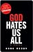 God Hates Us All