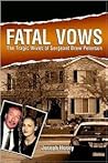 FATAL VOWS: The T...