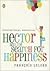 Hector and the Search for Happiness (Hector's Journeys)