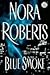 Blue Smoke by Nora Roberts