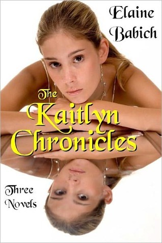 The Kaitlyn Chronicles Boxed Set (Books 1-4)