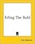 Erling the Bold