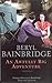 An Awfully Big Adventure by Beryl Bainbridge An Awfully Big Adventure by Beryl Bainbridge