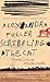 Scribbling the Cat by Alexandra Fuller Scribbling the Cat by Alexandra Fuller