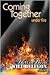Coming Together by Alessia Brio