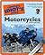 The Complete Idiot's Guide to Motorcycles by Darwin Holmstrom