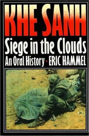 Khe Sanh: Siege in the Clouds (Marines in Vietnam)
