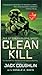 Clean Kill by Jack Coughlin