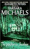 The Walker in Shadows by Barbara Michaels