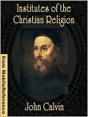 Institutes of the Christian Religion (2 Volume Set)