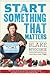Start Something That Matters by Blake Mycoskie