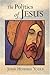 The Politics of Jesus by John Howard Yoder