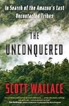 The Unconquered: ...