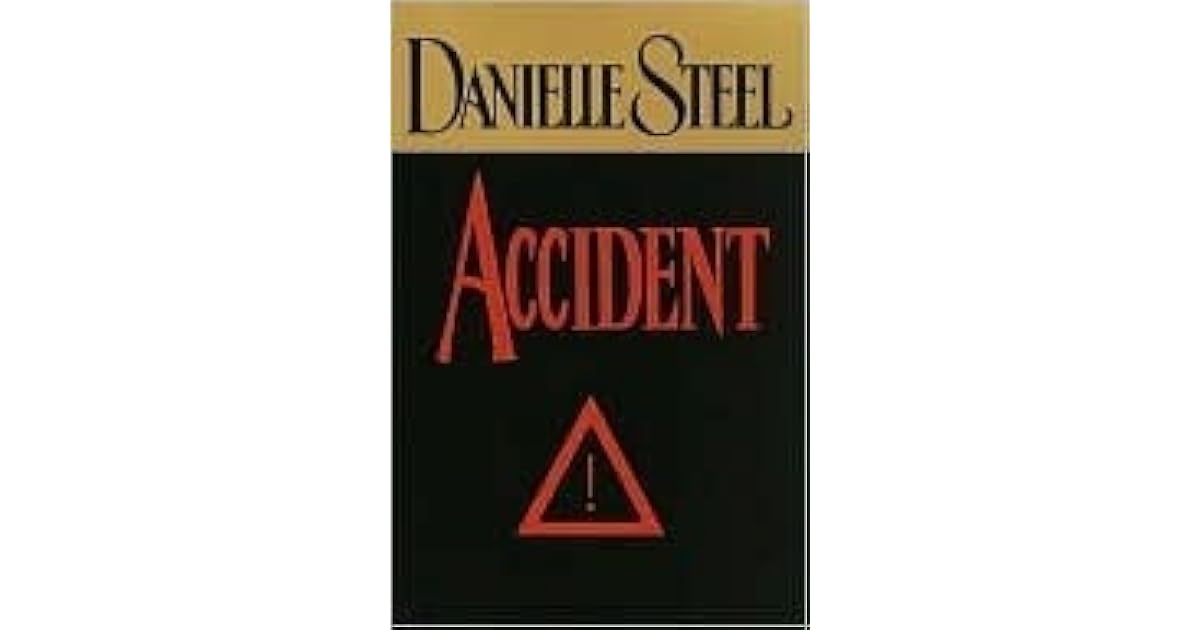 Accident by Danielle Steel