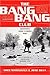 The Bang-Bang Club: Snapshots from a Hidden War