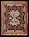 The Keeper: A Sho...