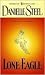 Lone Eagle by Danielle Steel