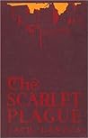The Scarlet Plague