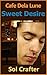 Sweet Desire (Cafe Dela Lun...