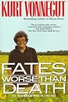 Book cover for Fates Worse Than Death: An Autobiographical Collage