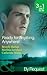 Ready for Anything, Anywhere!: His Only Obsession / Stranded with a Spy / Awaken to Danger