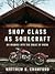 Shop Class as Soulcraft: An Inquiry into the Value of Work