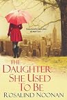 The Daughter She ...