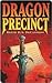 Dragon Precinct (Precinct, #1)