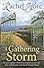 The Gathering Storm by Rachel Hore