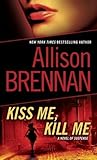 Kiss Me, Kill Me