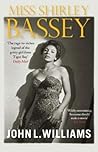 Miss Shirley Bassey