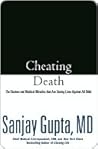 Cheating Death: T...