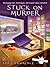 Stuck on Murder (A Decoupage Mystery, #1)