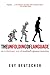 The Unfolding Of Language by Guy Deutscher