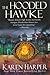 The Hooded Hawke by Karen Harper
