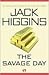 The Savage Day by Jack Higgins