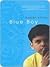 Blue Boy by Rakesh Satyal