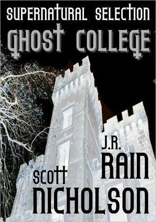 Ghost College (The Ghost Files, #1)