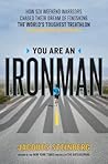 You Are an Ironma...